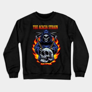 THE ACACIA STRAIN BAND Crewneck Sweatshirt